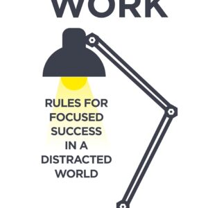 Deep Work Focused Productivity and Success Book Cal Newport