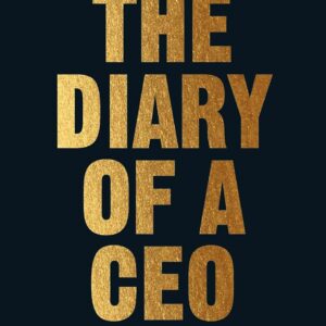 The Diary of a CEO 33 Laws of Business and Life Success Mindset Book Steven Bartlett