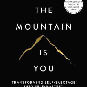 The Mountain Is You Self Mastery and Personal Growth Book Brianna Wiest